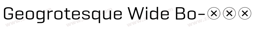 Geogrotesque Wide Bo字体转换 Geogrotesque Wide Bo字体转换